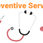 Preventive Services / プリベンティブ・サービス